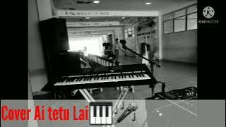 Cover Ai Tetu lai🎹🎤Case band😎