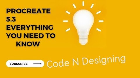 Procreate 5.3 Update Everything you need to know