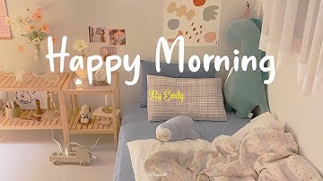 Thumbnail of [Playlist] Happy Morning 🌈 Morning songs ~ Start your day positively with me