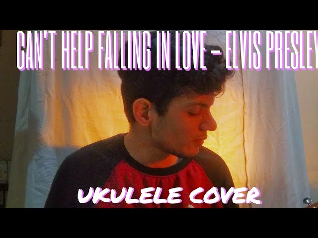 Can't help falling in love _ ELVIS PRESLEY UKULELE COVER - Jaineel's music class=