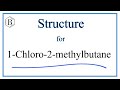 Understanding 1-Chloro-2-Methylbutane