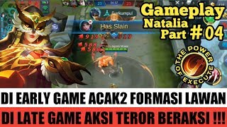 Aksi Teror Ratu Assasin Natalia Acak2 Formasi Lawan Di Early Game Sdanai Late Game