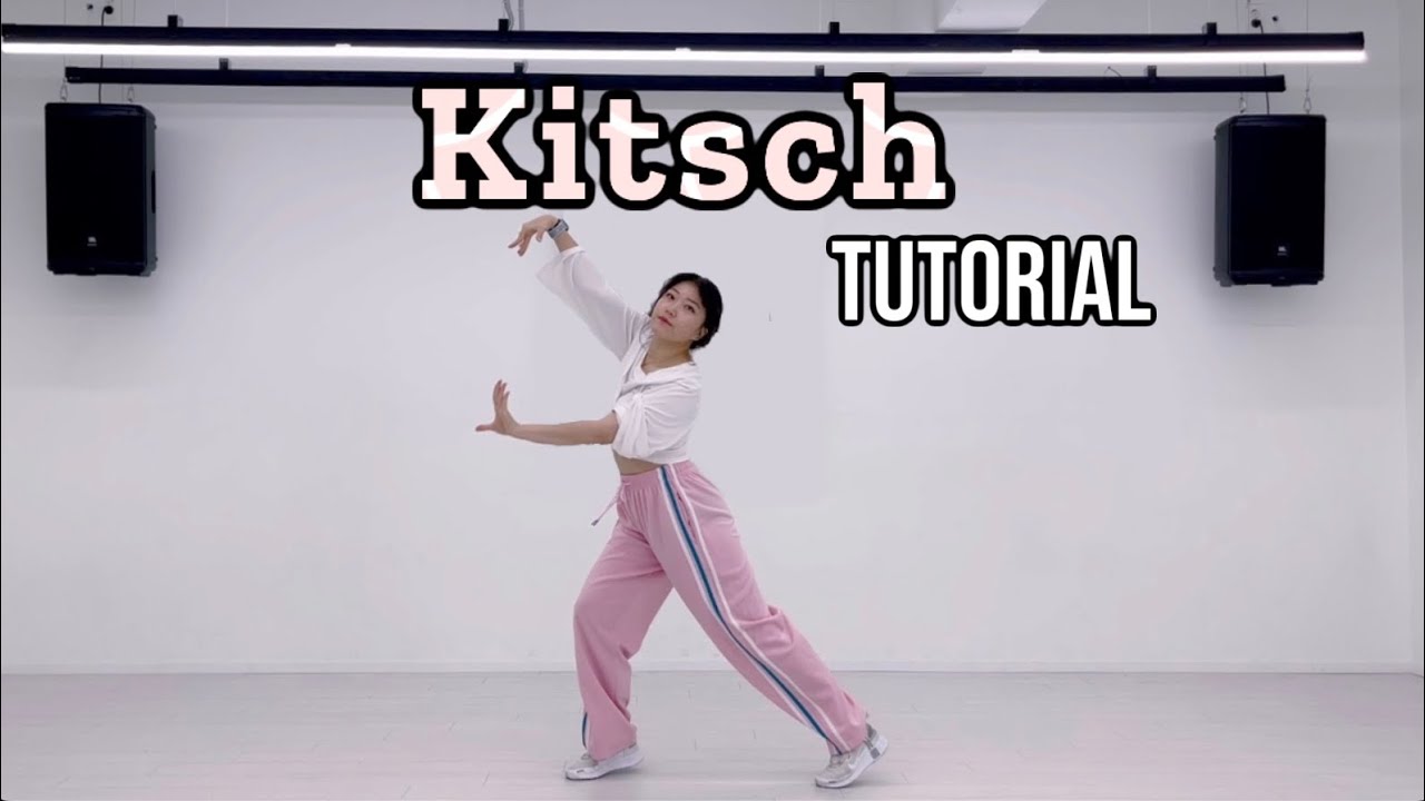 아이브(IVE)키치(Kitsch) 완곡 안무 배우기 [Tutorial] YouTube