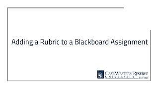 Adding a Rubric to a Blackboard Assignment