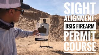 Sight Alignment: BSIS Firearm Permit Course