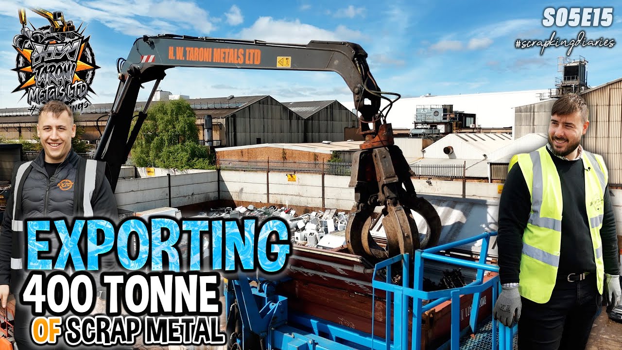 EXPORTING 400 TONNE OF SCRAP METAL | Scrap King Diaries #S05E15