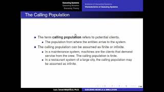 Simulation Modeling 55 Characteristics of Queueing Systems