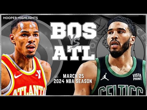 Boston Celtics vs Atlanta Hawks Full Game Highlights | Mar 25 | 2024 NBA Season