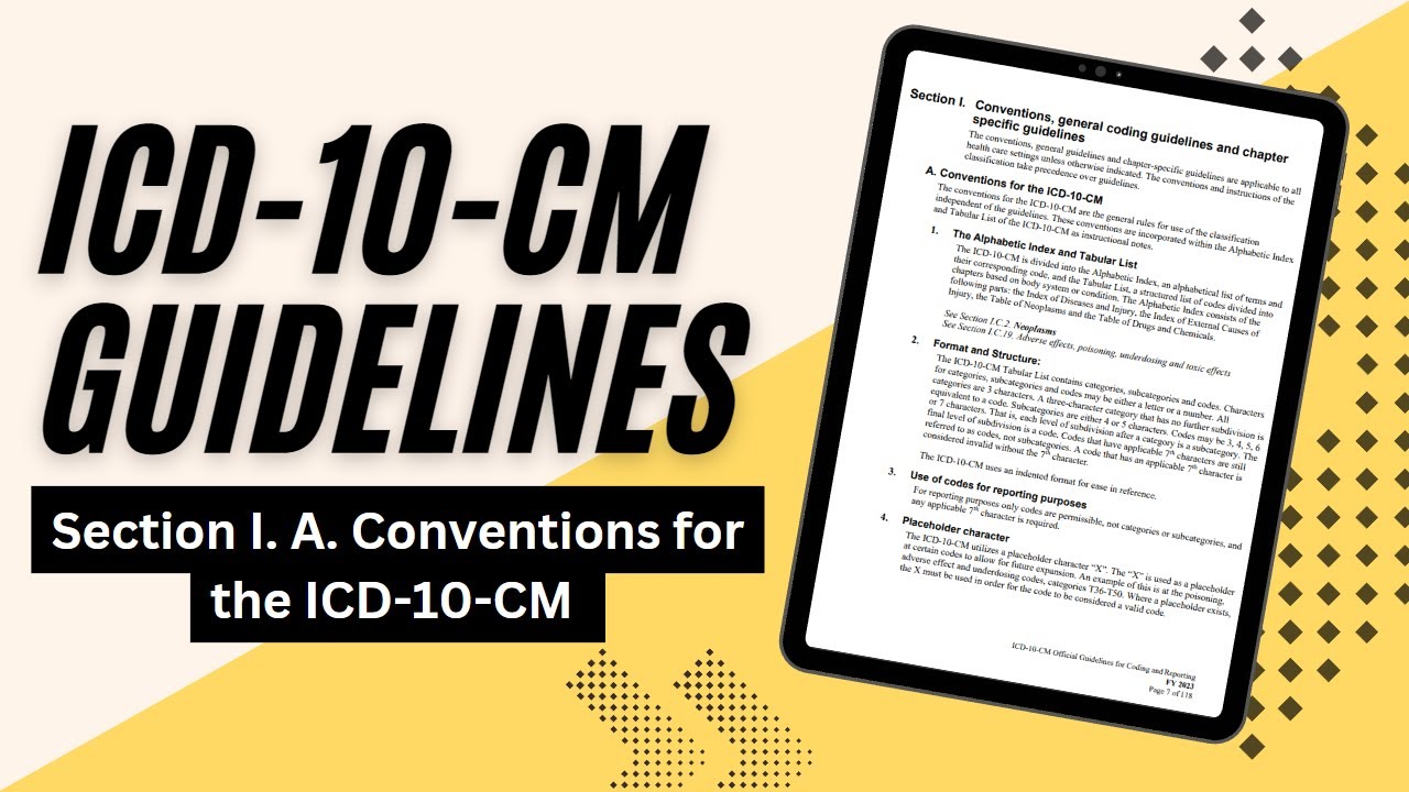 ICD10CM Guidelines Section I. A. Conventions for the ICD10CM YouTube