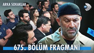 Arka Sokaklar 675.  Fragmanı | Mesut sorguya giriyor, ekibe eğlence çıkıyor! @kanald Resimi