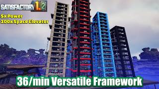 36/min Versatile Framework - I need 100,000 - New Satisfactory 1.2 Playthrough
