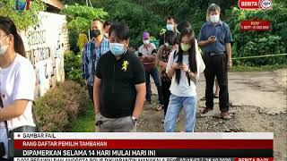 28 OKT 2020 – BERITA PAGI – RANG DAFTAR PEMILIH TAMBAHAN