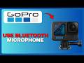 How to Use Bluetooth Microphone With GoPro Hero 11 (Full Guide) 2026!
