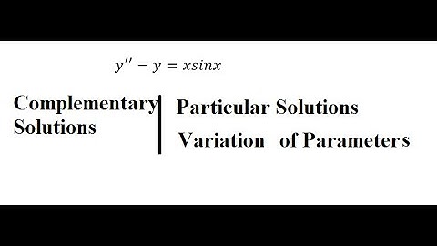 Calculus Help: Variation of Parameters: y