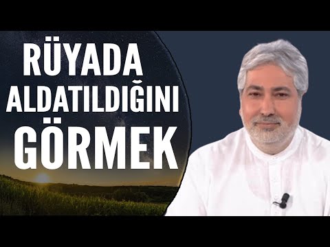 Rüyada Aldatıldığını Görmek Ne Anlama Gelir? | Mehmet Emin Kırgil