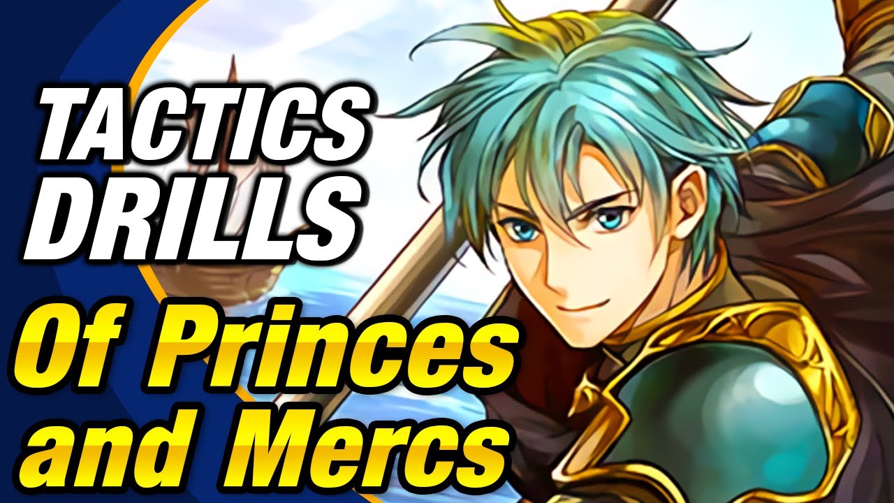 Fire Emblem Heroes - Tactics Drills: Skill Studies 69: Of Princes and Mercs FEH - YouTube