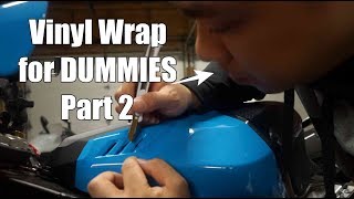 Vinyl Wrapping A Motorcycle For Beginners  Part 2 Of 2