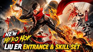 NEW HERO HOK LIU ER ! Full Entrance Animation, Skills, Combos &amp; Gameplay Showcase - Honor of Kings 