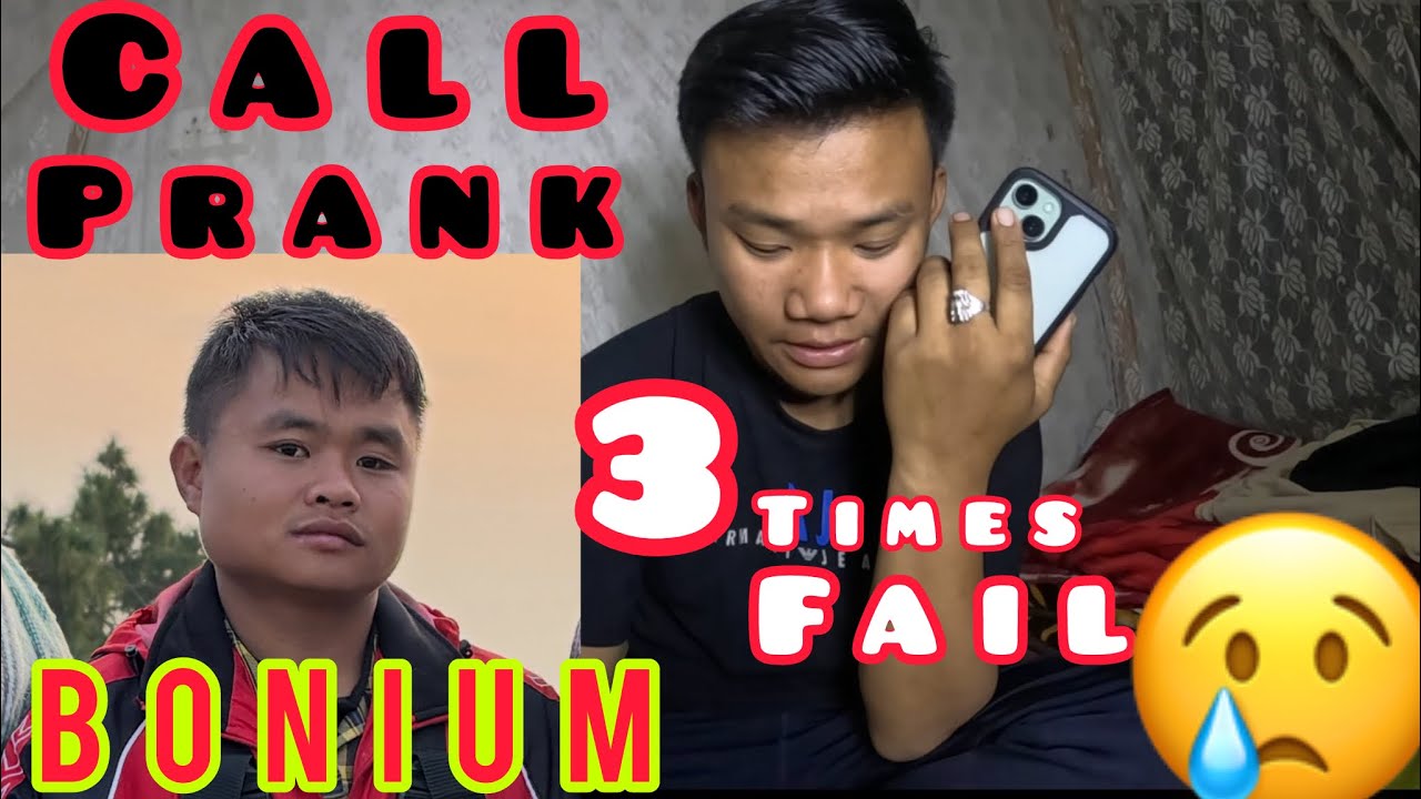 Bonium call prank 3 times fail 😢😢// prank maithire