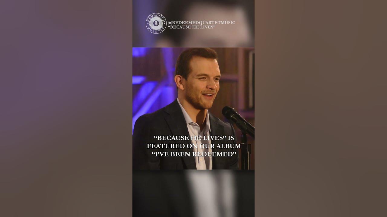 "Because He Lives" / Redeemed Quartet - #gospelmusic #harmony  #shorts