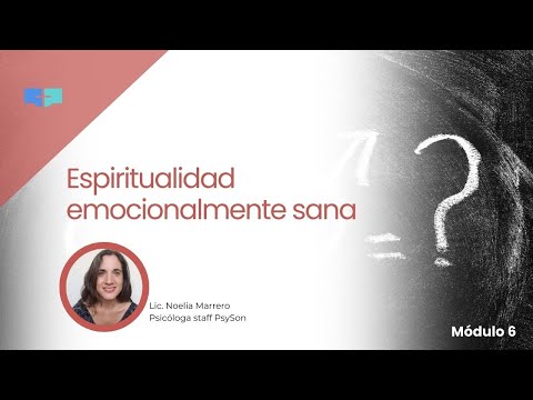 Módulo 6: Espiritualidad emocionalmente sana en el ministerio