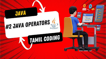 Java Operators in Tamil |Java tutorial for beginners in tamil | Tamil Coding |🌟