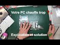 Votre PC surchauffe ou chauffe trop ❓🌡️ Voici l'explication et la solution ✔️