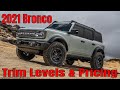 2021 FORD BRONCO FEATURES AND TRIM LEVELS: Which ONE Would YOU Choose?