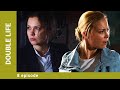 DOUBLE LIFE. Episode 8. Russian Series. Crime Melodrama. English Subtitles