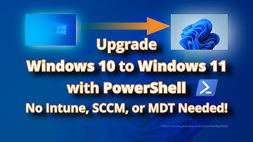 Upgrade Windows 10 to Windows 11 with PowerShell (No Intune, SCCM, or MDT Needed!)