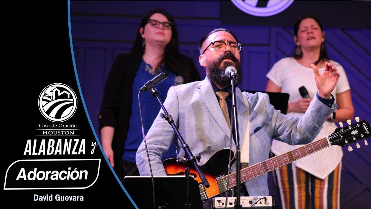 Alabanza 31 de Marzo de 2023 - David Guevara