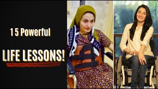 15 Powerful Life Lessons! | Muniba Mazari