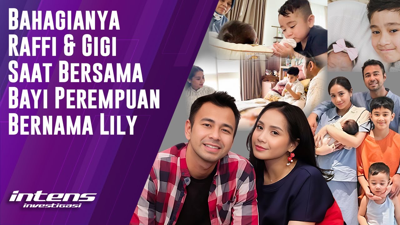 Raffi & Gigi Bahagia Saat Bersama Bayi Perempuan Lily | Intens Investigasi | Eps 3650