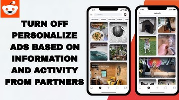 How To Turn Off Personalize Ads Based On Information And Activity From Partners On Reddit App