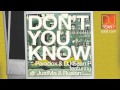 Paradox DJ Sean P Don T You Know Feat JustMe Ruslan Of TheBREAX mp3