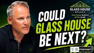 Could Glass House Brands Be Next? | TDR Cannabis in 5