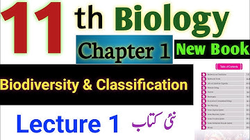 11Th Class Biology New Book 2025 PCTB | Chapter 1 Biodiversity & classification Lecture 1