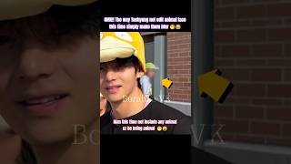 Omg The Way Taehyung Not Edit Animal This Time Only Blur