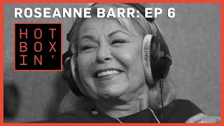 Roseanne Barr | Hotboxin' With Mike Tyson | Ep 6