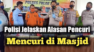 Polisi Tangkap Pencuri Kotak Amal dan Soundsystem Masjid screenshot 5