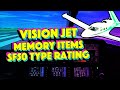 Cirrus Vision Jet Training Simulator – Memory Items – Day 1