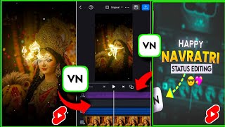 Trending Navratri Video Editing Tutorial 2025 | Durga Puja Status Reels Editing in VN App  screenshot 5