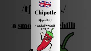How to Pronounce Chipotle in English-British Accent learnenglish learnenglishtogether