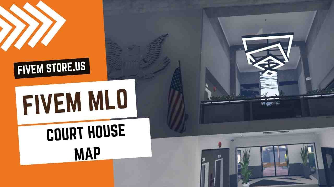 FiveM Court House Map 