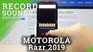 How to Record Sound in MOTOROLA Moto Razr 2019 – Recording App screenshot 1