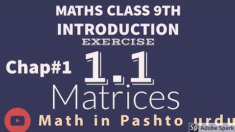 Class 9th chapter 1  Matrices introduction
