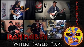 Iron Maiden - Where Eagles Dare (International full band cover) - TBWCC