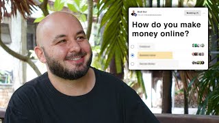I Asked Over 500 Expat How They Make Money…
