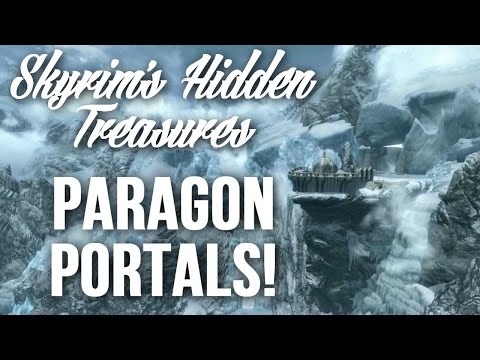 Skyrim's Hidden Treasures - Paragon Portals