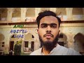My hostel life in aligarh muslim university  an khan